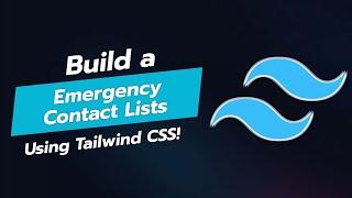 🚨 BUILD AN EMERGENCY CONTACT LIST UI COMPONENT WITH TAILWIND CSS 📋 [upl. by Tedric564]