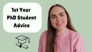 First Year PhD Student Advice  20 Things to do Early in Your PhD [upl. by Della]