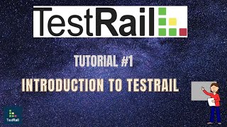 TUTORIAL 1INTRODUCTION TO TESTRAILRAHUL QA LABS2020 [upl. by Fulvia]