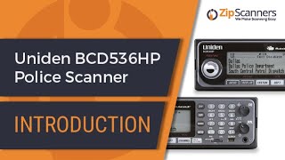 Uniden BCD536HP Police Scanner  Introduction [upl. by Gretchen389]