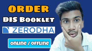 How to order DIS booklet delivery instruction slip booklet in Zerodha  transfer shares from Account [upl. by Avlis]