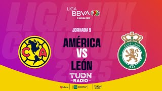 EN VIVO 🔴 AMÉRICA VS LEÓN  JORNADA 9 LIGA MX  CLAUSURA 2025 [upl. by Okihcas532]