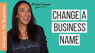 How to Change a Business Name  Tips for company name change amp changing your LLC name [upl. by Ahsikar]