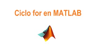 Ciclo for en MATLAB [upl. by Anawt126]