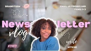 VLOG Write my monthly newlsetter with me [upl. by Corneille82]