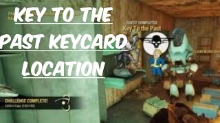 Fallout 76  Key To The Past Keycard Location [upl. by Marisa]