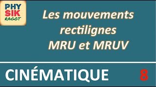 Cinématique des mouvements rectilignes [upl. by Aral]