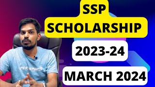 Latest update  SSP SCHOLARSHIP 202324  MARCH 2024 [upl. by Einahc]