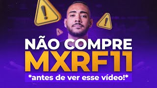 MXRF11 ANÁLISE COMPLETA  VALE A PENA INVESTIR NO MXRF11 EM 2023 [upl. by Nylsej439]