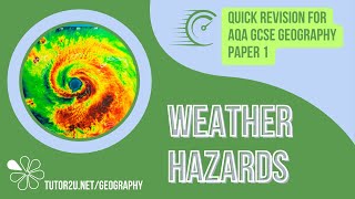 Revise Weather Hazards in 30 Minutes  Quick Revision for GCSE Geography [upl. by Rochkind8]