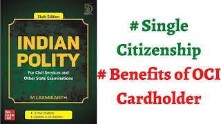 V16 Single Citizenship OCI Cardholder Benefits PIO NRI Indian Polity by M Laxmikanth [upl. by Eeltrebor834]