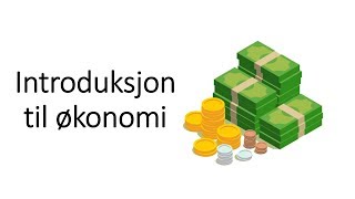 1 Økonomi Introduksjon 💰💳💵 [upl. by Devona]