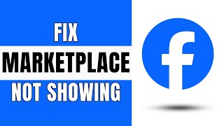 How To Fix Facebook Marketplace not showing 2024  Get Marketplace on Facebook [upl. by Areta]