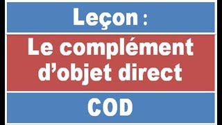 Le complément dobjet direct [upl. by Octave680]