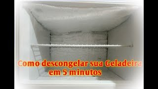 Como descongelar a geladeira em 5 minutos [upl. by Nedgo]