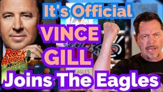 Its Official Vince Gill Has Joined The Eagles [upl. by Karolyn]