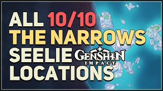 All 10 The Narrows Seelie Locations Genshin Impact [upl. by Suirauqed808]