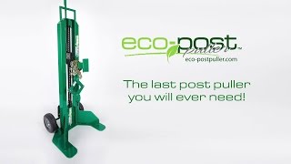 Eco Post Puller  Overview Video [upl. by Hayotal]