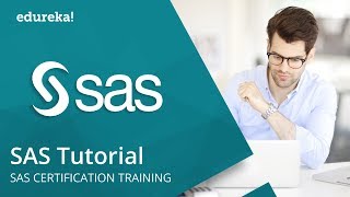 SAS Tutorials For Beginners  SAS Training  SAS Tutorial For Data Analysis  Edureka [upl. by Ardnasal]