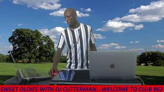 DJ CUTTERMAN CLUB 862 SWEET OLDIES [upl. by Anella]