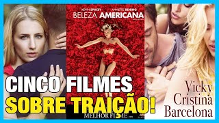 5 Filmes sobre TRAIÇÃO para Você Assistir [upl. by Mallon155]