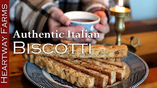 How to Make Authentic Italian Biscotti by Heartway Farms  The Best Biscotti Recipe  Easy Dessert [upl. by Buchheim]