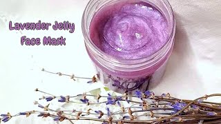 JELLY MASK For Face With Lavender For Improved Hydration [upl. by Elohcin791]