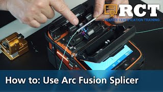 How to Use Arc Fusion Splicer [upl. by Sallyann]