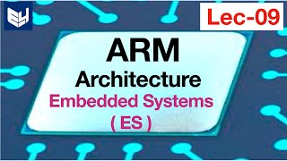 ARM Architecture  ES  Embedded Systems  Lec09  Bhanu Priya [upl. by Elyrad347]