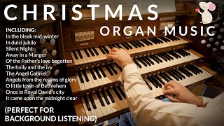 🎵 25 Smooth Christmas Organ Pieces  Perfect for Christmas Day [upl. by Negem]