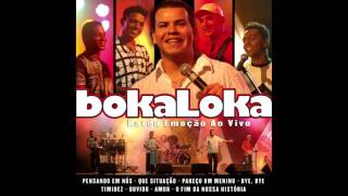 Bokaloka  Amor [upl. by Rome]