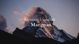 Hymne Valaisan marche militaire  Marignan Suisse [upl. by Grimbly298]