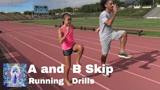 Perfect Your Running Form The A and B Skip Drills [upl. by Annaitsirhc163]