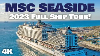 MSC Seaside 2023 Full Cruise Ship Tour [upl. by Hamner]