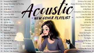 Chill English Acoustic Love Songs 2024 Cover 🔆 Acoustic Music 2024 New Songs to Motivated Relaxed [upl. by Ahsoym547]