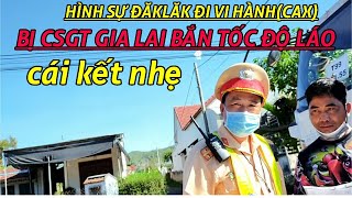 CSGT GIA LAI BẮN TỐC ĐỘ LÁO CHÚNG ĐỒNG NGHIỆP ĐAKLAK [upl. by Etteniuq]