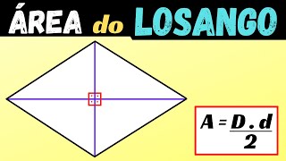 Área do Losango  Diagonal Maior e Menor [upl. by Tarfe]