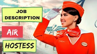 Air hostess job description  Life of air hostess [upl. by Wiencke167]