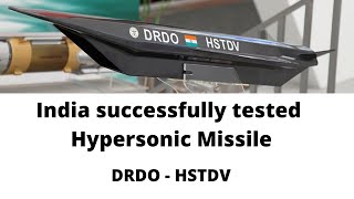 India Successfully Tested Hypersonic Missile  HSTDV  Hypersonic Technology Demonstrator Vehicle [upl. by Aznecniv]