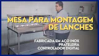 Mesa de Montar Hamburguer  Mesa Condimentadora  Mesa para tostador de pão  Pista quente derivery [upl. by Farah575]