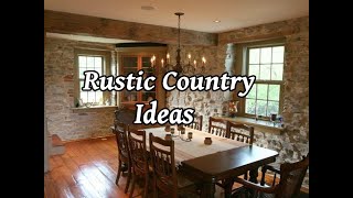 Rustic Country Decor Ideas to Help You Design Your Dream Country Home [upl. by Sikorski791]