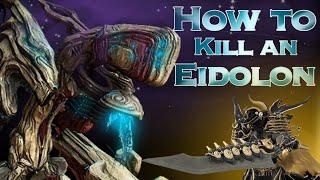 WARFRAME  How to kill an Eidolon [upl. by Beaston]