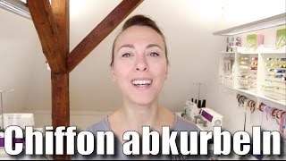 Säumen von Chiffon Viskose etc durch abkurbeln  mit Anna von einfach nähen [upl. by Esereht853]