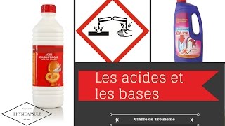 Les acides et les bases physiquechimie  3ème [upl. by Konstanze]