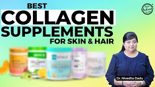 Do Collagen Supplements Work  Best Collagen Supplements  Benefits of Collagen Powder  DMC [upl. by Bary223]