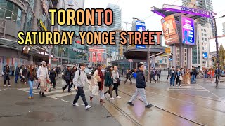 Toronto Saturday Yonge amp Dundas Square Downtown Walking Tour Canada 4k [upl. by Legra]