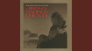 Doe Eyes Love Theme from the Bridges of Madison County Reprise [upl. by Eanil743]