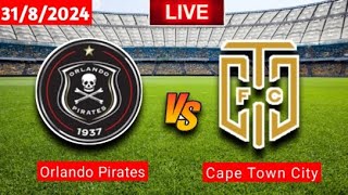 Cape Town City vs Orlando Pirates  8 Cup Live Match Score 2024 [upl. by Drews]