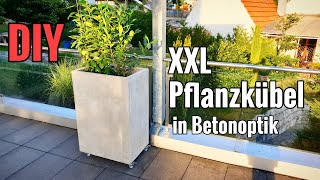 Tutorial XXL Pflanzkübel in Betonoptik selber machen  DIY [upl. by Aziul]