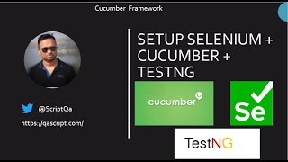 Selenium Cucumber Framework  Setup Selenium Java Project With Cucumber and TestNG [upl. by Knick]